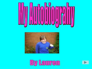 My Autobiograhy