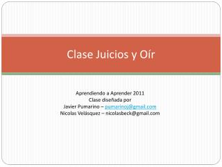 Clase Juicios y Oír