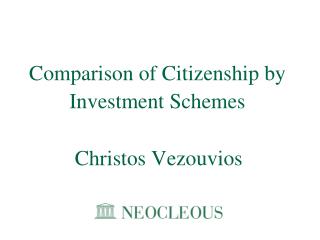 Comparison of Citizenship by Investment Schemes