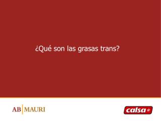 ¿Qué son las grasas trans?