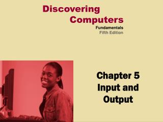 Chapter 5 Input and Output