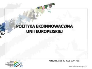 POLITYKA EKOINNOWACYJNA UNII EUROPEJSKIEJ
