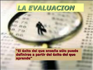 LA EVALUACION