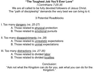 “The Toughest Job You’ll Ever Love” I Corinthians 7:25-35