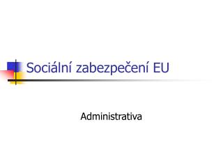 Sociální zabezpečení EU