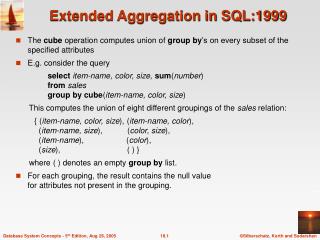 Extended Aggregation in SQL:1999