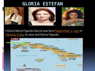Gloria Estefan