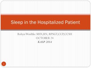 Sleep in the Hospitalized Patient