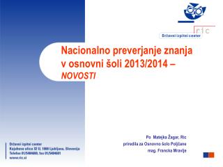 Nacionalno preverjanje znanja v osnovni šoli 2013/2014 – NOVOSTI