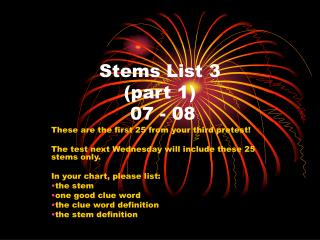 Stems List 3 (part 1) 07 - 08