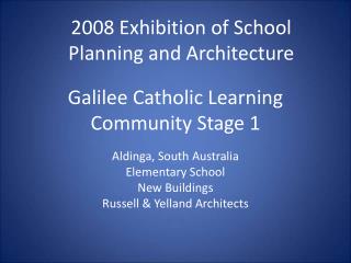 Galilee Catholic Learning Community Stage 1