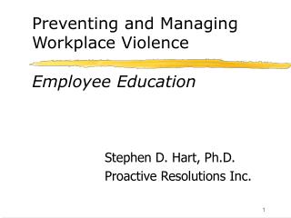 Preventing and Managing Workplace Violence Employee Education