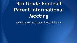 9th Grade Football Parent Informational Meeting