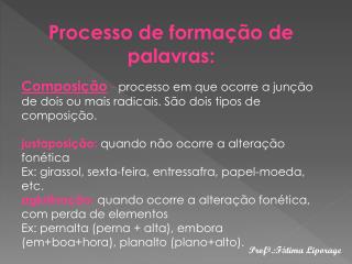 Processo de formação de palavras: