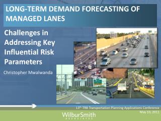 LONG-TERM DEMAND FORECASTING OF MANAGED LANES