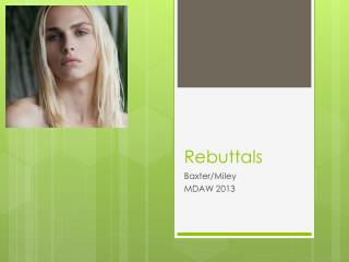 Rebuttals