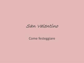 San Valentino