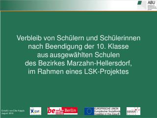 Verbleib von Schülern und Schülerinnen nach Beendigung der 10. Klasse