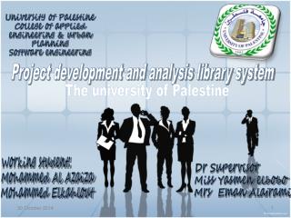 University of Palestine College of applied engineering &amp; urban planning Software engineering