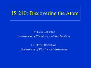 IS 240: Discovering the Atom