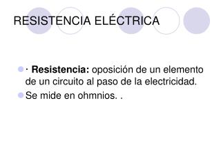 RESISTENCIA ELÉCTRICA