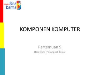 KOMPONEN KOMPUTER