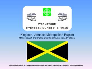 Kingston, Jamaica Metropolitan Region Mass Transit and Public Utilities Infrastructure Proposal