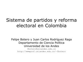 Sistema de partidos y reforma electoral en Colombia