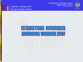 Estadísticas Notariales 2007