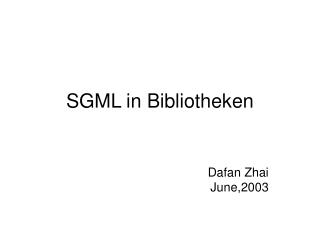 SGML in Bibliotheken