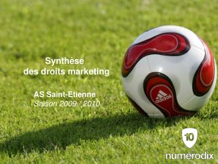 Synthèse des droits marketing