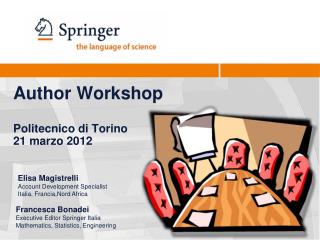 Author Workshop Politecnico di Torino 21 marzo 2012