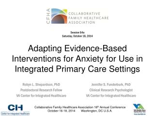 Adapting Evidence-Based Interventions for Anxiety for Use in Integrated Primary Care Settings