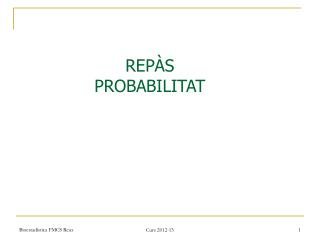 REPÀS PROBABILITAT