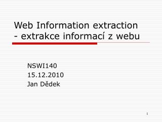 Web Information extraction - extrakce informací z webu