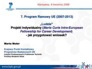 Marta Muter Krajowy Punkt Kontaktowy Programów Badawczych UE