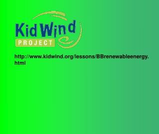 kidwind/lessons/BBrenewableenergy.html