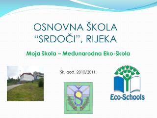 OSNOVNA ŠKOLA “SRDOČI”, RIJEKA