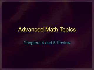 Advanced Math Topics