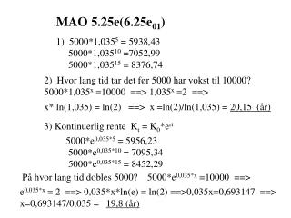 MAO 5.25e(6.25e 01 )