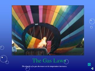 The Gas Laws