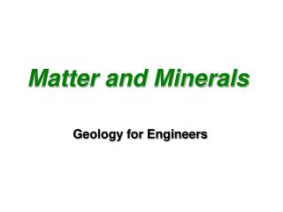 Matter and Minerals