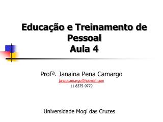 Educação e Treinamento de Pessoal Aula 4