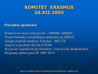 KOMITET ERASMUS 20.XII.2005