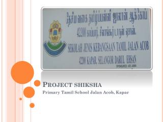 Project shiksha