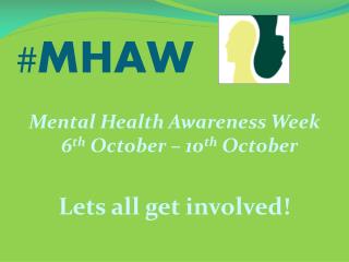 #MHAW