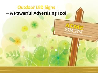 Outdoor LED Signs Kansas City - Why to Choose