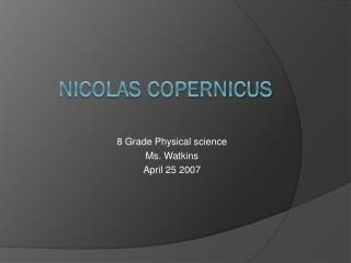 Nicolas Copernicus