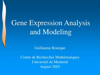 Gene Expression Analysis and Modeling