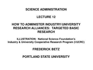SCIENCE ADMINISTRATION LECTURE 12